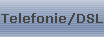 Telefonie/DSL